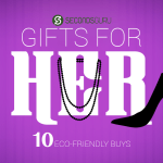 Gifts for Her |10 Eco-Friendly Buys - Looking for the perfect green gift for the lady in your life? From unique lifestyle products to luxe experiences, our selection of unique gifts are sure to put a smile on her face. Click through to find out more