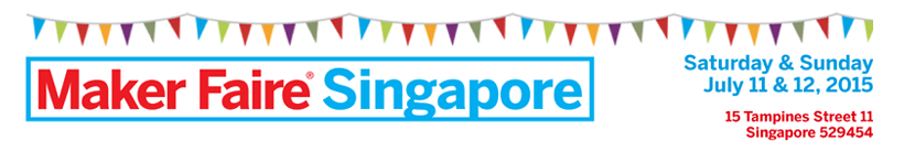 Events|Maker Faire Singapore 2015