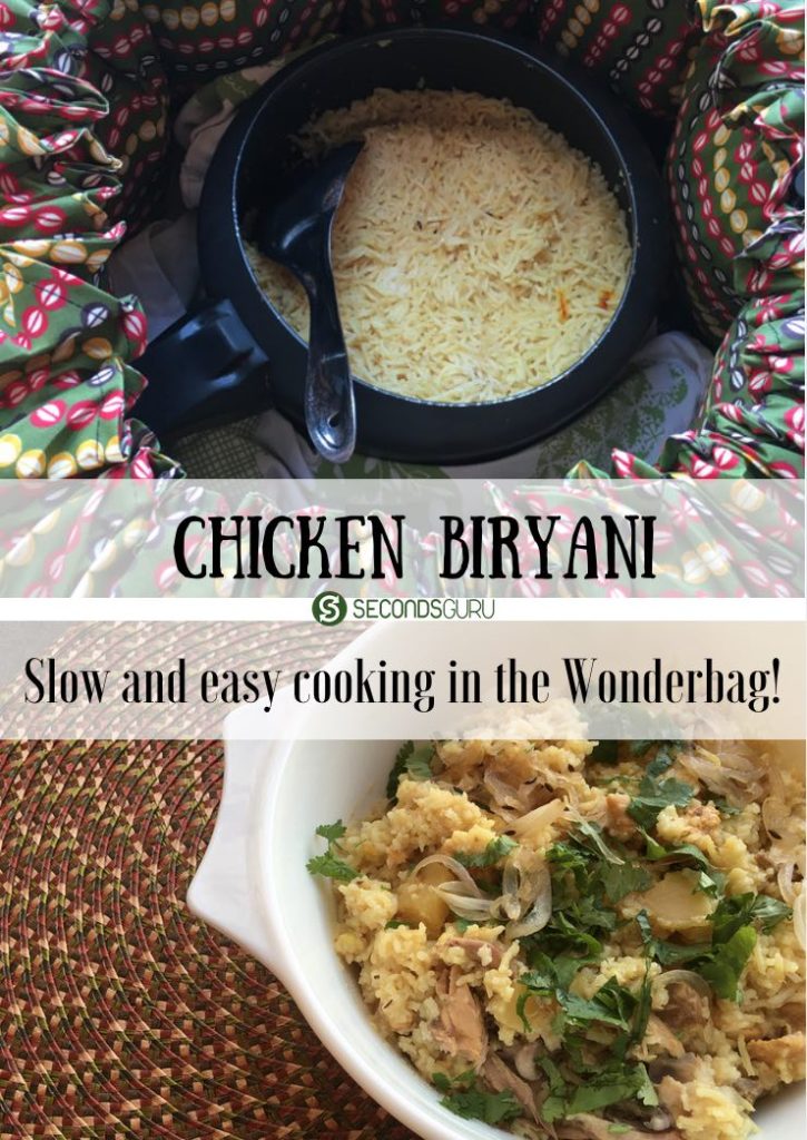 Slow cooking in the Wonderbag - An easy recipe to make Chicken Biryani