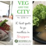 Vegetarian restaurants you must try out in Singapore!