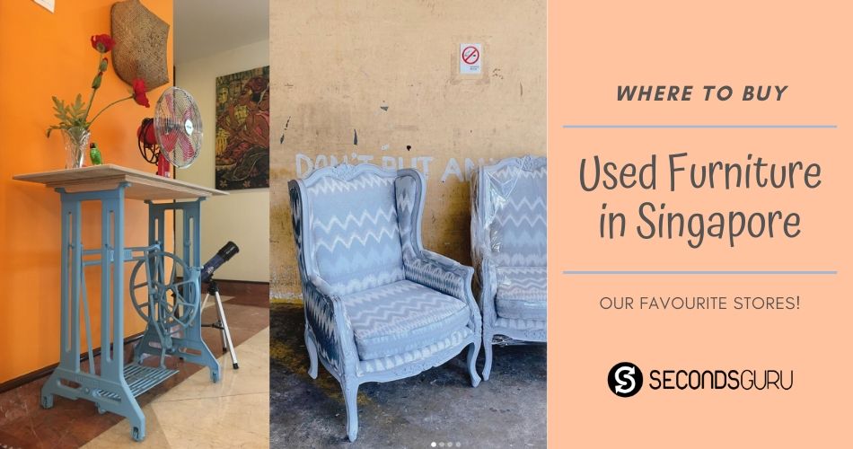 Preloved Furniture Our Top Picks To, How To Dispose Sofa In Singapore