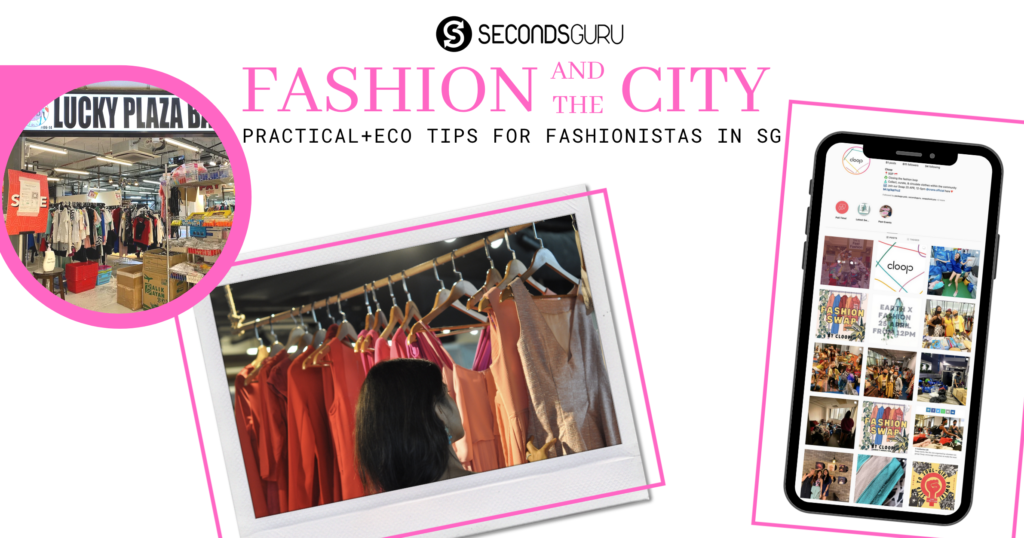 buying sustainable fashion in singapore