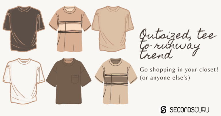 Sustainable Fashion | Outsized tee to latest runway trend
